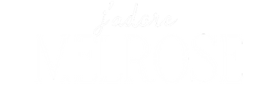 J'adore Melrose